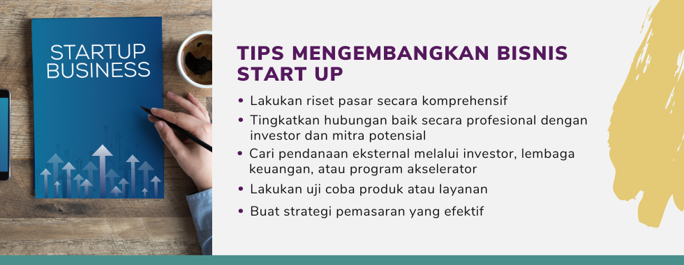 Tips mengembangkan bisnis start up